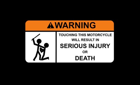 Warning Motorcycle Sticker