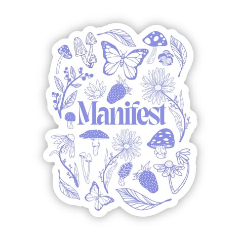 Manifest Nature Sticker πΈππ¦