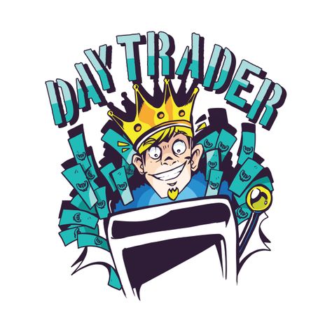 Day Trader Sticker ā Rule the Market Like a King