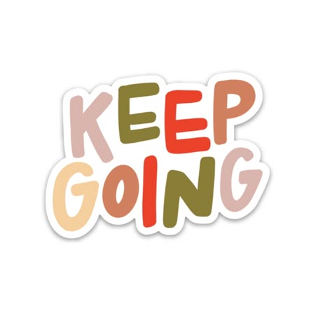Keep Going Sticker 🌟✨