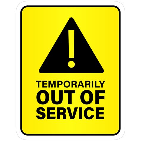 Temporarily Out of Service Sticker – Bold Safety Sign