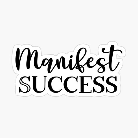 “Manifest Success” Motivational Sticker 🌟
