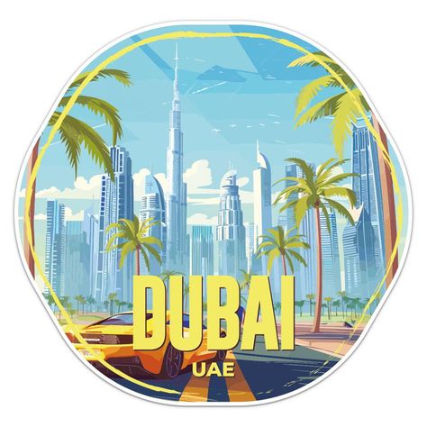 Dubai Sticker – The City of Dreams!