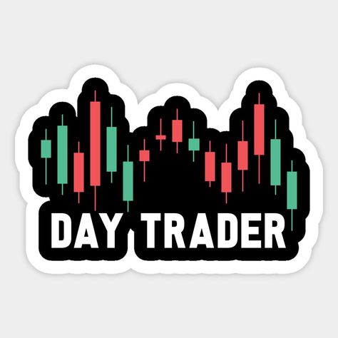 Day Trader Sticker ā Trade. Stick. Repeat.