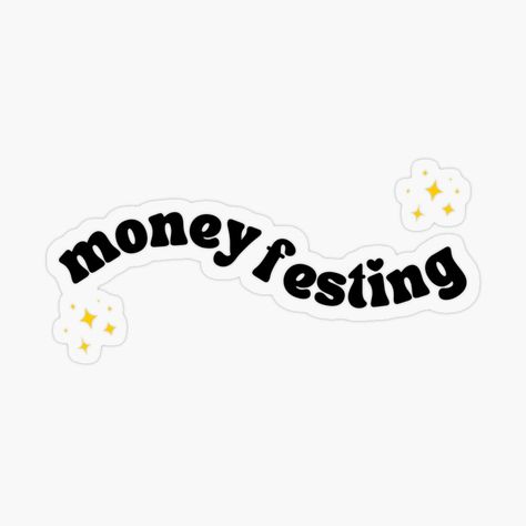 Moneyfesting Sticker 💫💵