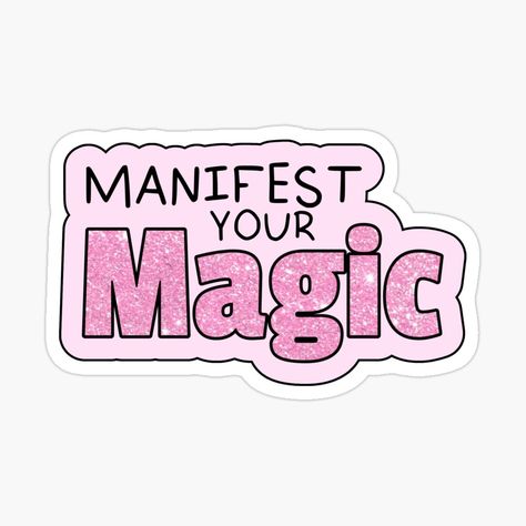“Manifest Your Magic” Quote Sticker ✨