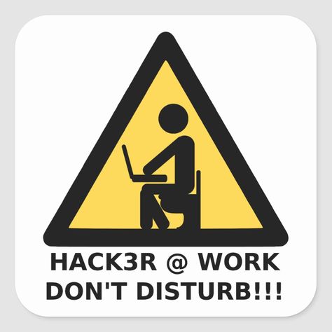 Hack3r at Work – Don’t Disturb Sticker – Funny Warning Sign for Coders ⚠️💻