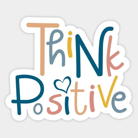 Think Positive Sticker 💖🌟