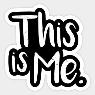 This is Me Sticker 🖤✍️