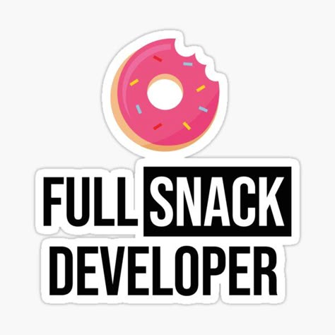 Full Snack Developer Sticker 🍩💻