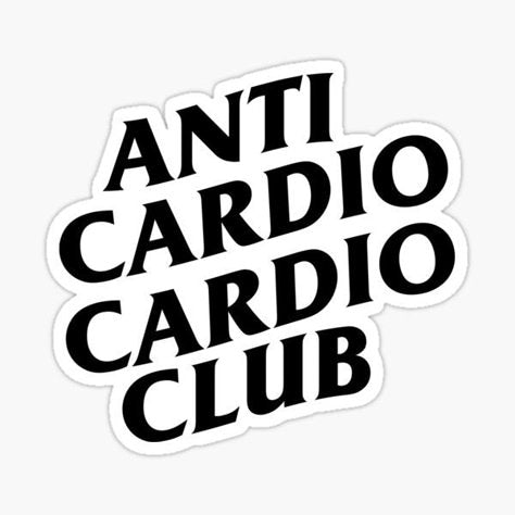 Anti Cardio Cardio Club Sticker 🏋️‍♂️🔥