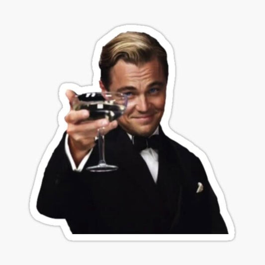Cheers to That- Meme Sticker