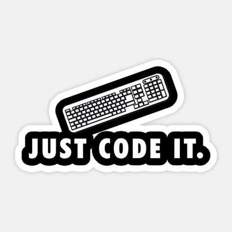 Just Code It Sticker ⌨️⚡