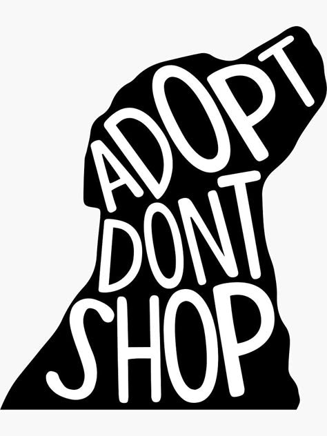 Adopt Don’t Shop Sticker – Rescue Pet Awareness Decal