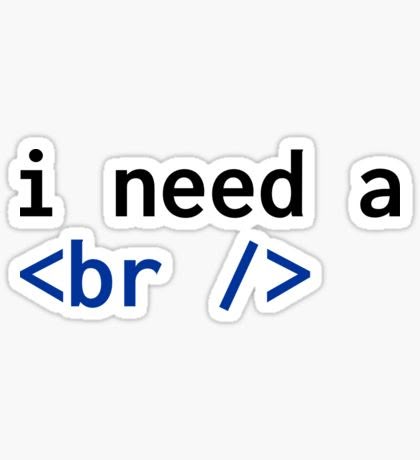 I Need a <br /> Sticker – Funny Programmer Coding Humor